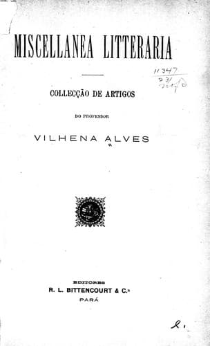 Miscellanea litteraria: collecção de artigos