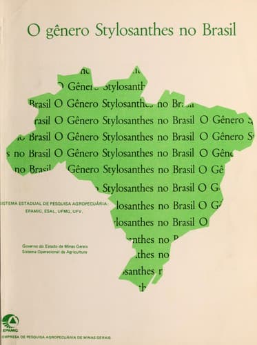 O gênero Stylosanthes Sw. no Brasil