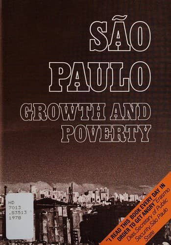 São Paulo, growth and poverty: a report from [i.e. commissioned by] the São Paulo Justice and Peace Commission