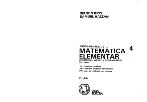 Fundamentos de matema tica elementar, 4: seque ncias, matrizes, determinantes, sistemas