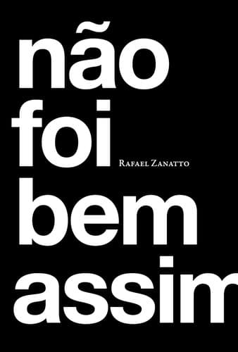 Não foi bem assim