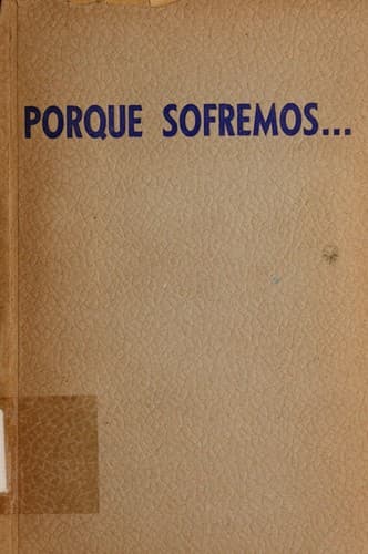 Porque sofremos: o sofrimento humano a   luz da biologia, da filosofia e do evangelho
