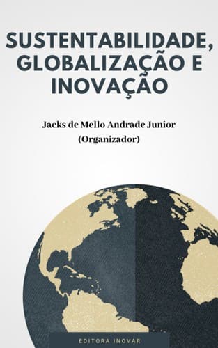 Sustentabilidade, globalização e inovação