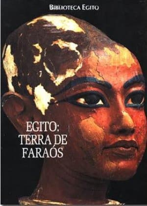 Egito: terra de faraós