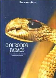 O ouro dos faraós