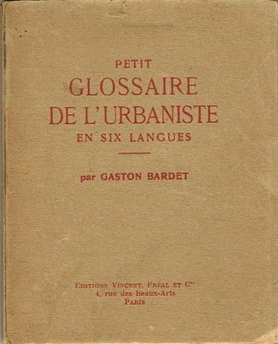 Petit glossaire de l'urbaniste en six langues