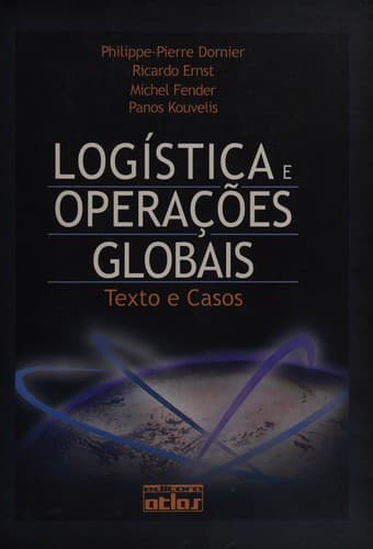 Logística e Gerenciamento da cadeia de distribuição - 2a edição revisada