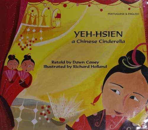 Yeh-Shen: a Chinese Cinderella