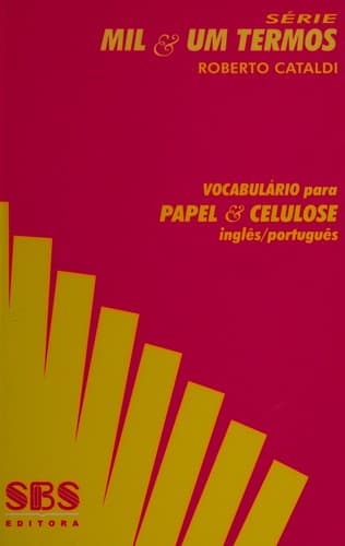 Vocabulário para papel & celulose: inglês/português