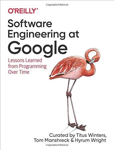 Software Engineering at Google: Lessons Learned from Programming Over Time