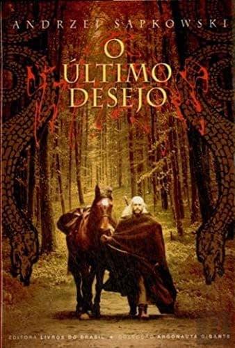 O Último Desejo
