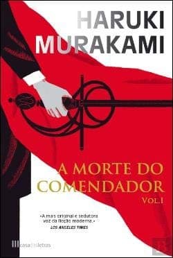 A Morte do Comendador Volume I