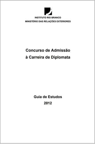 Concurso de Admissão à Carreira de Diplomata Guia de Estudos CACD 2011