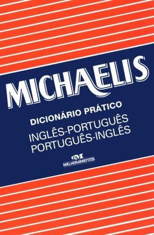 Michaelis: Dicionario Pratico Ingles-Portugues Portugues-Ingles
