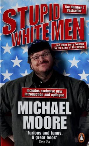 Stupid White Men