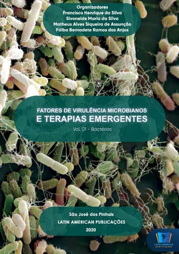 Fatores de virulência microbianos e terapias emergentes