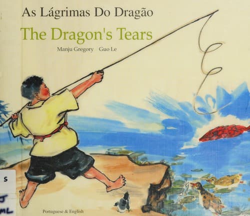 As lágrimas do dragão: The dragon's tears