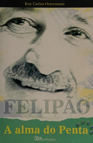 Felipão, a Alma do Penta