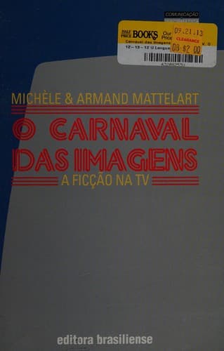 O carnaval das imagens: a ficção na TV