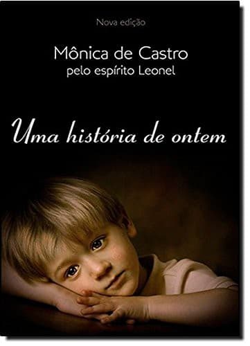 Uma Historia de Ontem