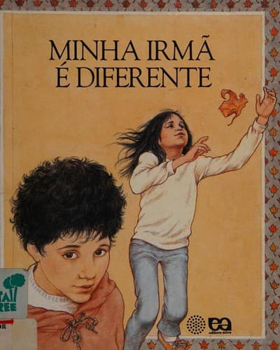 Minha irmã é diferente
