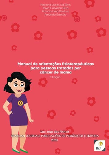 Manual de orientações fisioterapêuticas para pessoas tratadas por câncer de mama