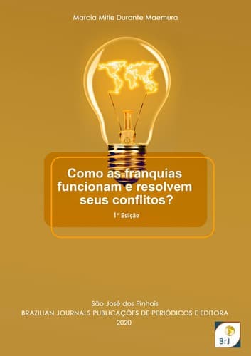 Como as franquias funcionam e resolvem seus conflitos?