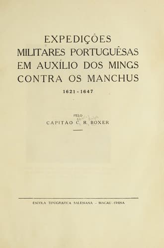 Expedições militares portuguêsas em auxílio Mings contra os Manchus, 1621-1647