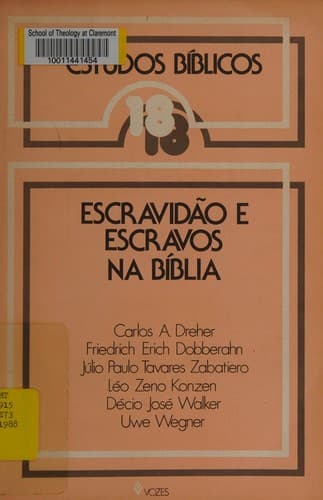 Escravidão e escravos na Bíblia