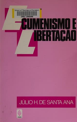 Ecumenismo e libertação: reflexões sobre a relação entre a unidade cristã e o Reino de Deus