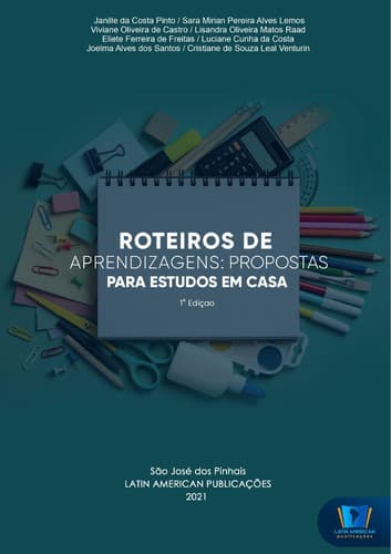 Roteiros de Aprendizagens:  propostas para estudos em casa