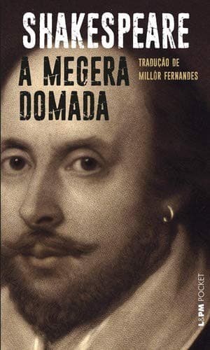 A Megera Domada - Coleção L&PM Pocket