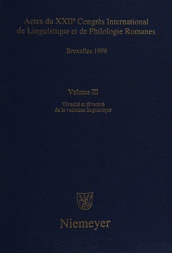 Actes du XXIIe Congrès internationale de linguistique et de philologie romanes, Bruxelles, 23-29 juillet 1998