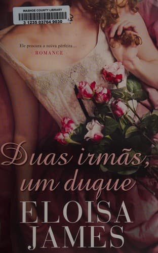 Duas Irmãs, Um Duque