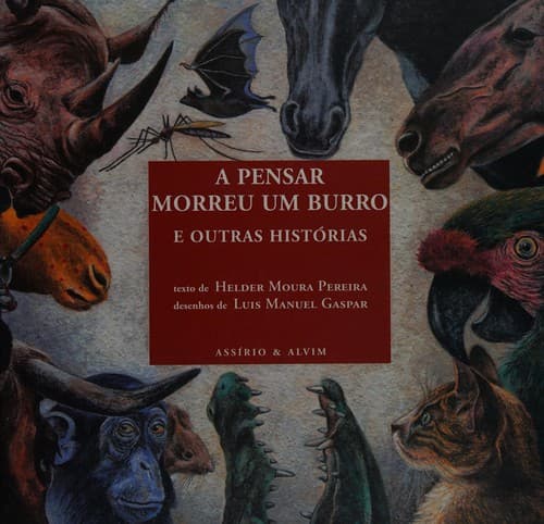 A pensar morreu um burro: e outras historias