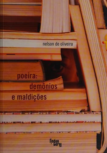 Poeira: demônios e maldições