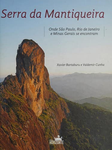 Serra da Mantiqueira: onde São Paulo, Rio de Janeiro e Minas Gerais se encontram