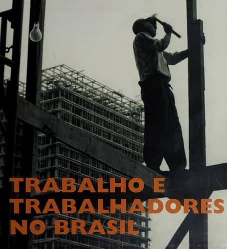 Trabalho e trabalhadores no Brasil