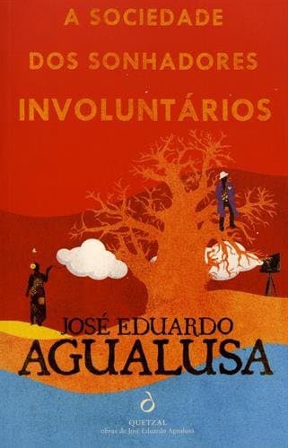 A Sociedade dos Sonhadores Involuntários