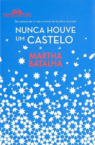 Nunca Houve Um Castelo