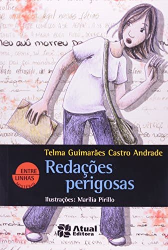 Redações perigosas