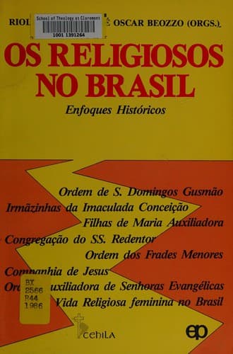 Os Religiosos no Brasil: enfoques históricos