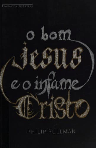 O bom Jesus e o infame Cristo