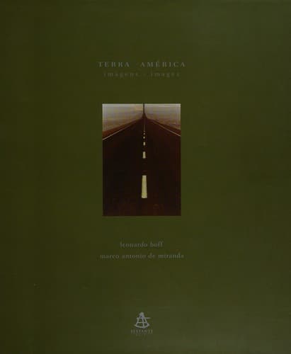 Terra América: imagens = Images