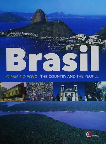 Brasil, o país e o povo: the country and the people