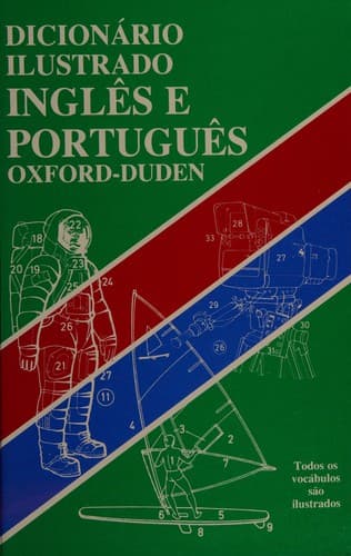 Dicionário Ilustrado Inglês e Português - Oxford-Duden