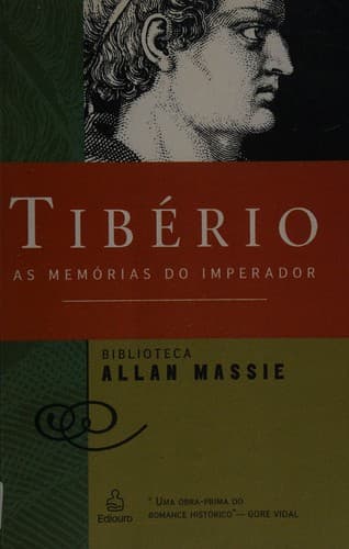 Tibério: as Memórias do Imperador