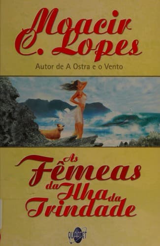 As fêmeas da Ilha da Trindade: romance