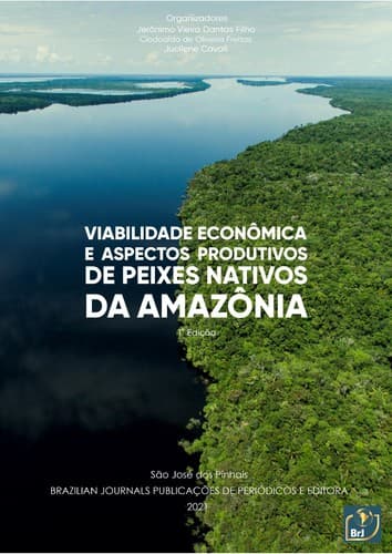 Viabilidade econômica e aspectos produtivos de peixes nativos da Amazônia