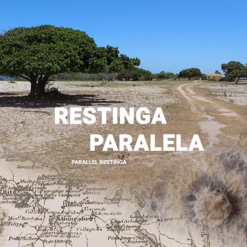 Restinga Paralela = Parallel Restinga